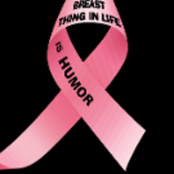The Breast Thing In Life Is Humor